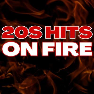 Various Artists - 20s Hits On Fire - 100 Best (2025) [FLAC 16B-44.1kHz]