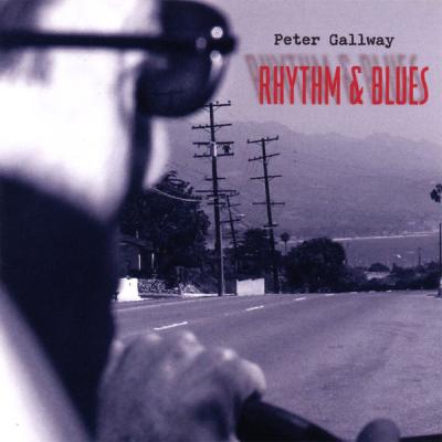 Peter Gallway - Rhythm & Blues (2007) [FLAC 16B-44.1kHz]